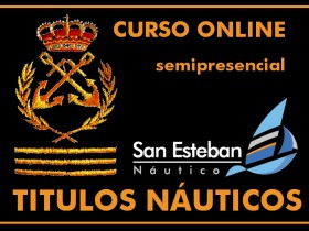 Curso online semipresencial Títulos Náuticos San Esteban